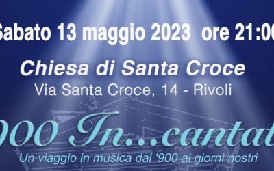“900 In…cantato” a Rivoli