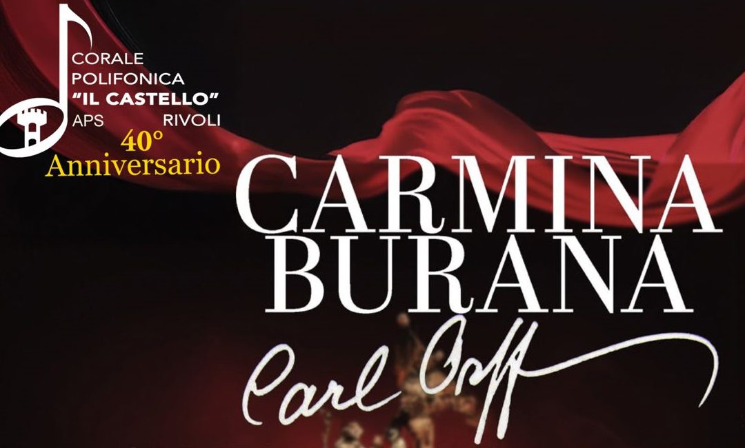 Carmina Burana di Carl Orff – Tre serate di grande musica corale